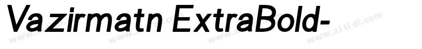 Vazirmatn ExtraBold字体转换